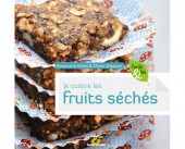Je cuisine les fruits séchés